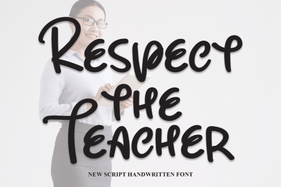 Bring Joy to Your Projects with the Respect the Teacher Font